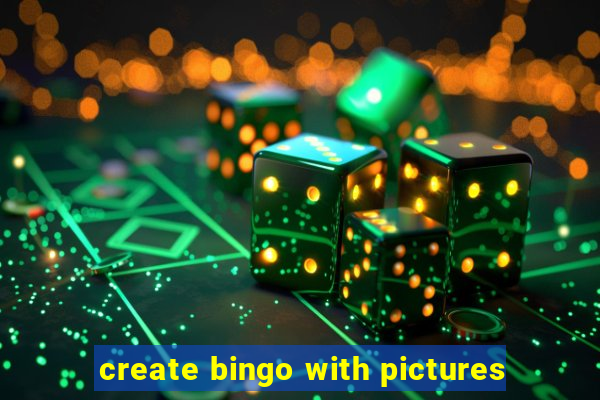 create bingo with pictures